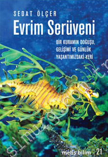 Sedat Ölçer "Evrim Serüveni" -Metis Bilim - 21, Ocak 2013