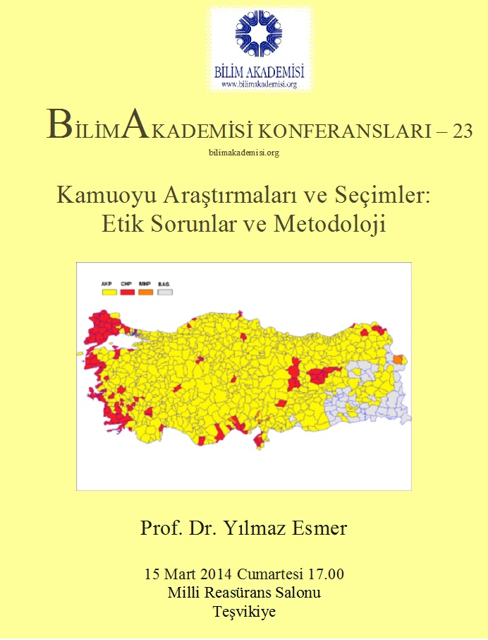 Opinion Polls and Elections: Ethical Issues and Methodology – Speaker: Yılmaz Esmer