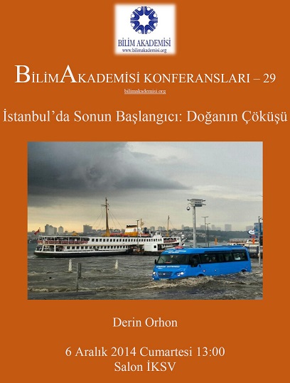 Beginning of the End in Istanbul: When Nature Collapses – Speaker: Derin Orhon