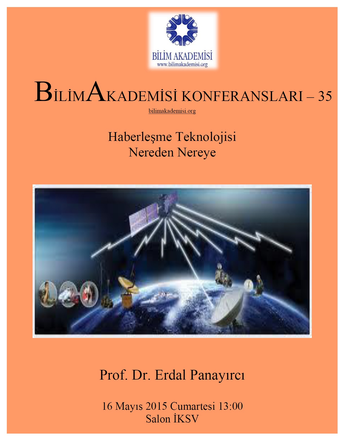 Past and Future of Communication Technology  – Speaker: Erdal Panayırcı