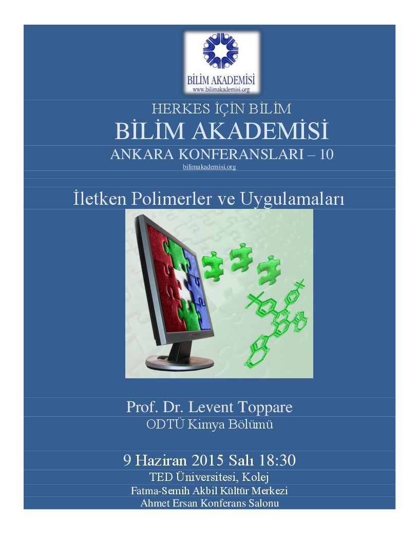 Conductive Polymers and Their Applications - Speaker : Levent Toppare